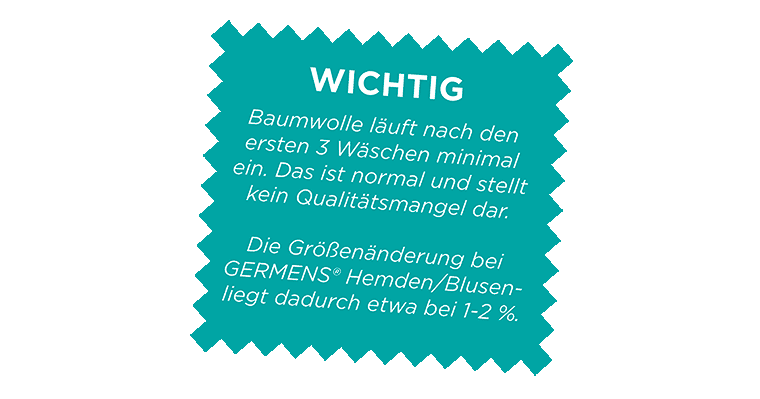 Wichtiger Hinweis zu den GERMENS® Hemden und Blusen