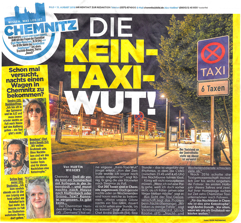 BILD Chemnitz berichtet über unzureichendes Taxiangebot in Chemnitz angestoßen durch einen Post von René König - 15.08.2019