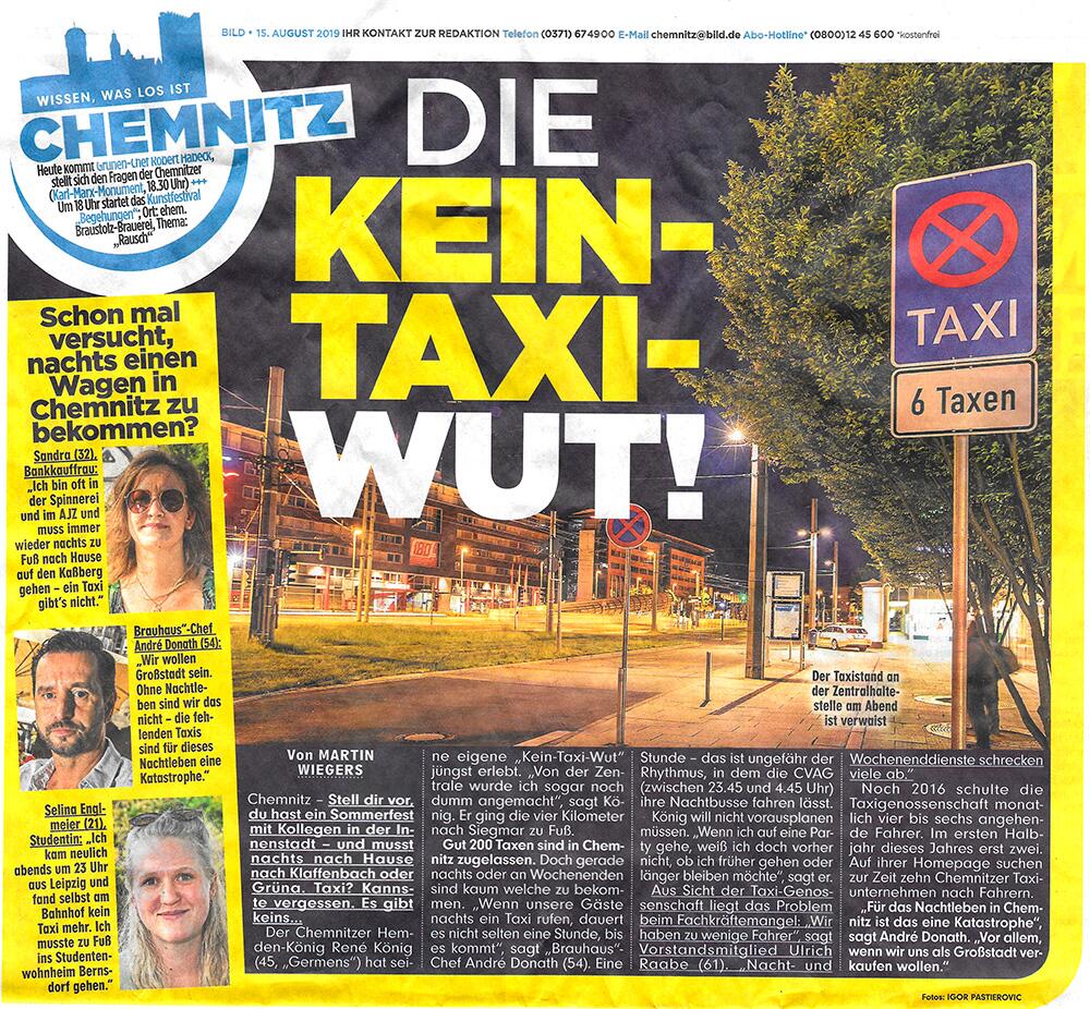 BILD Chemnitz berichtet über unzureichendes Taxiangebot in Chemnitz angestoßen durch einen Post von René König - 15.08.2019
