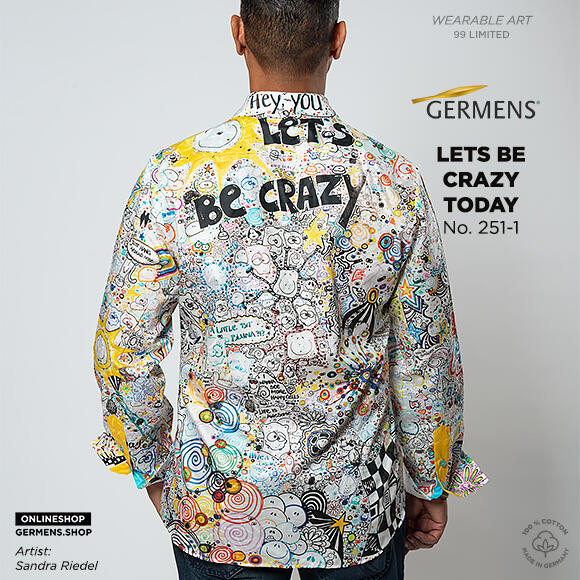 LETS BE CRAZY TODAY - crazy party shirt - GERMENS