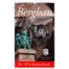 Werbekalender Bergbau 2026 - Werbeeindruck bereits ab 10 Exemplare