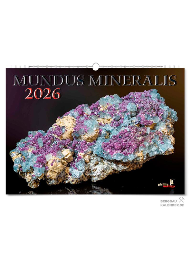 Mineralienkalender 2026 MUNDUS MINERALIS - Der besondere Wandkalender mit einzigartigen Mineralienabbildungen